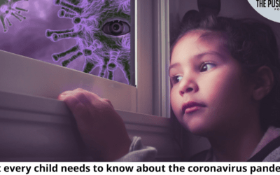 What every child needs to know about the coronavirus pandemic?￼